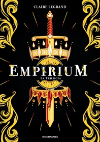 Empirium. La trilogia - Librerie.coop Empirium. La trilogia - Librerie.coop