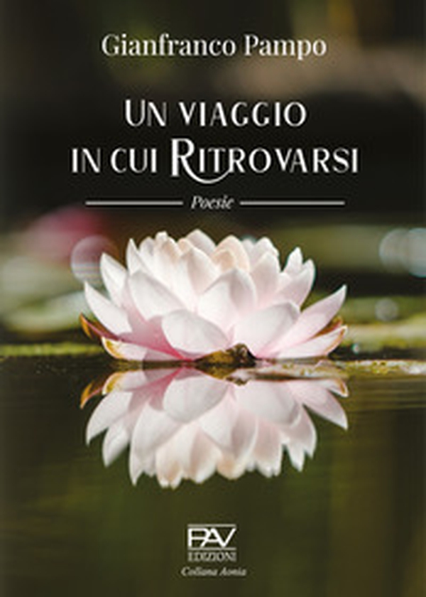 Un viaggio in cui ritrovarsi - Librerie.coop Un viaggio in cui ritrovarsi - Librerie.coop