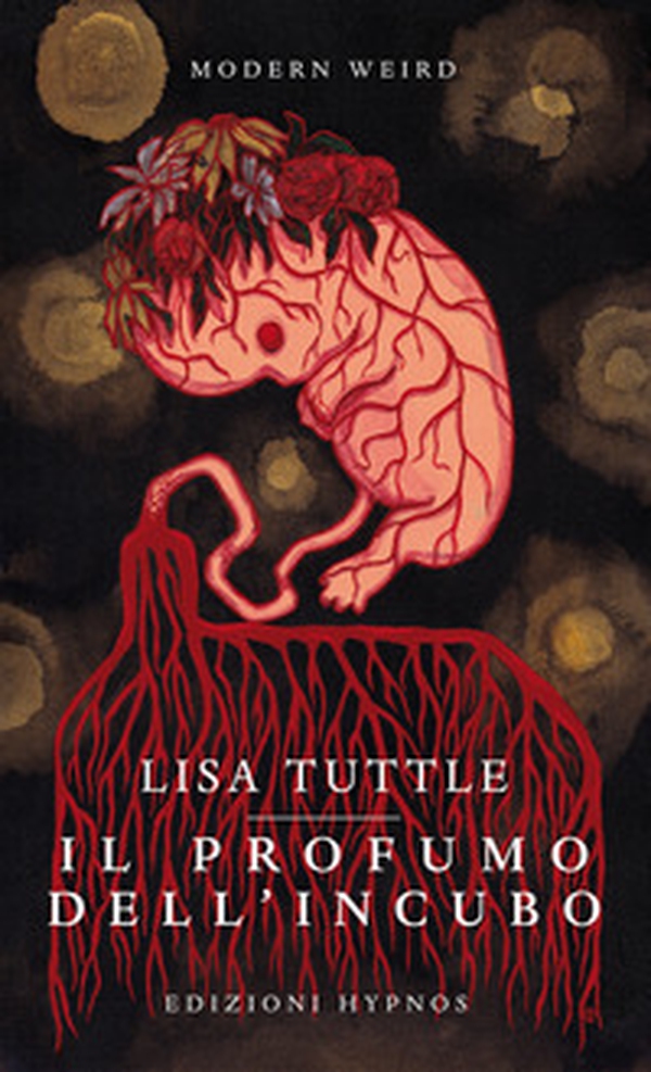 Il profumo dell'incubo. 13 racconti di e scelti da Lisa Tuttle - Librerie.coop Il profumo dell'incubo. 13 racconti di e scelti da Lisa Tuttle - Librerie.coop