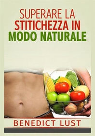 Superare la stitichezza in modo naturale - Librerie.coop