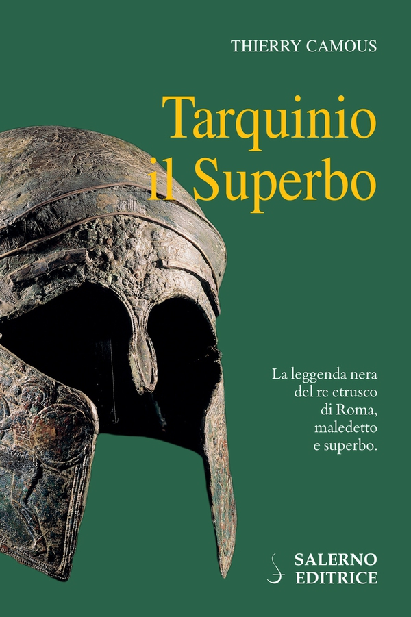 Tarquinio il Superbo - Librerie.coop Tarquinio il Superbo - Librerie.coop