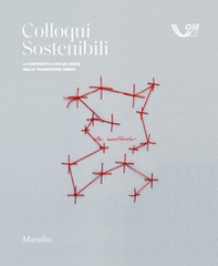 Colloqui sostenibili. A confronto con chi crede nella transizione green - Librerie.coop