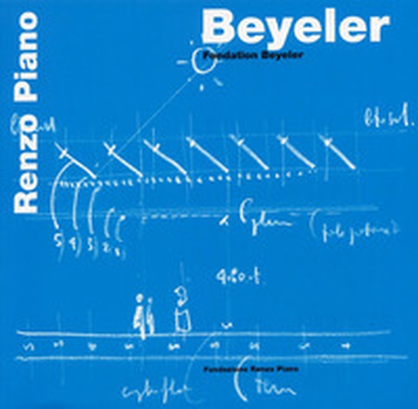 Beyeler. Fondation Beyeler. Ediz. inglese - Librerie.coop Beyeler. Fondation Beyeler. Ediz. inglese - Librerie.coop