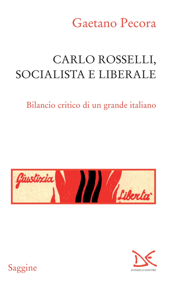 Carlo Rosselli, socialista e liberale - Librerie.coop Carlo Rosselli, socialista e liberale - Librerie.coop