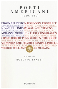 Poeti americani (1900-1956). Testo inglese a fronte - Librerie.coop