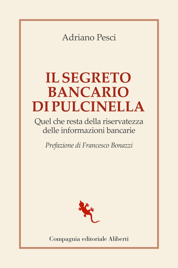 Il segreto bancario di Pulcinella - Librerie.coop Il segreto bancario di Pulcinella - Librerie.coop