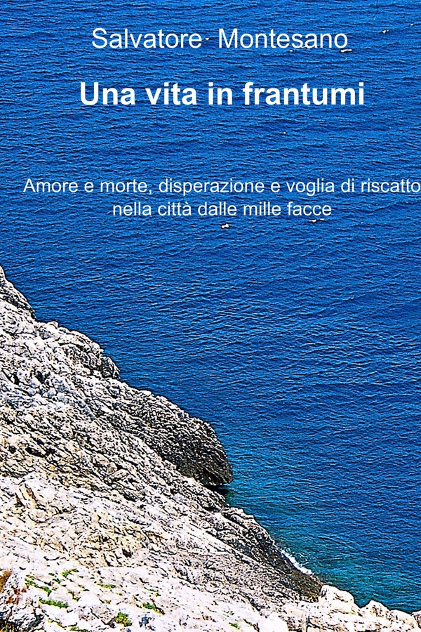 Una vita in frantumi - Librerie.coop Una vita in frantumi - Librerie.coop