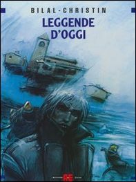 Leggende d'oggi: La crociera dei dimenticati-Il vascello di pietra-La città che non esisteva - Librerie.coop