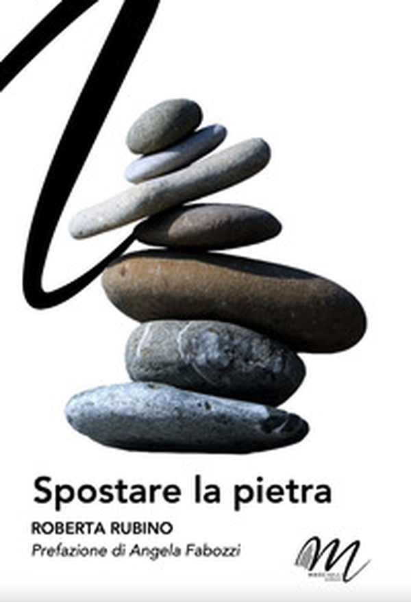 Spostare la pietra - Librerie.coop Spostare la pietra - Librerie.coop