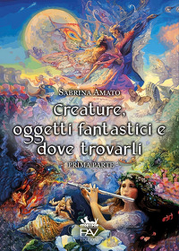 Creature, oggetti fantastici e dove trovarli - Vol. 1 - Librerie.coop Creature, oggetti fantastici e dove trovarli - Vol. 1 - Librerie.coop