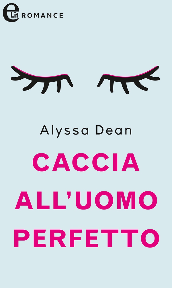 Caccia all'uomo perfetto (eLit) - Librerie.coop Caccia all'uomo perfetto (eLit) - Librerie.coop