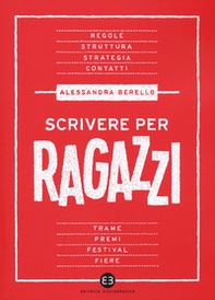 Scrivere per ragazzi - Librerie.coop Scrivere per ragazzi - Librerie.coop