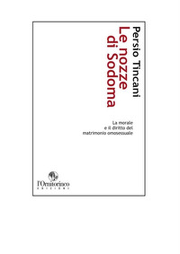 Le nozze di Sodoma - Librerie.coop Le nozze di Sodoma - Librerie.coop
