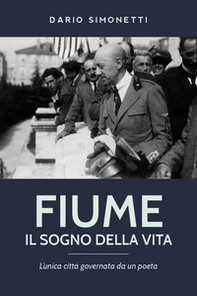Fiume, il sogno della vita - Librerie.coop