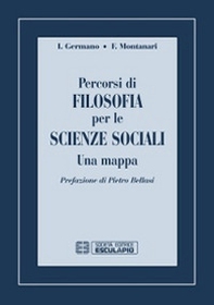 Percorsi di filosofia per le scienze sociali. Una mappa - Librerie.coop Percorsi di filosofia per le scienze sociali. Una mappa - Librerie.coop