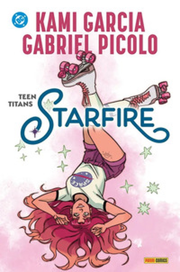 Starfire. Teen Titans - Librerie.coop Starfire. Teen Titans - Librerie.coop