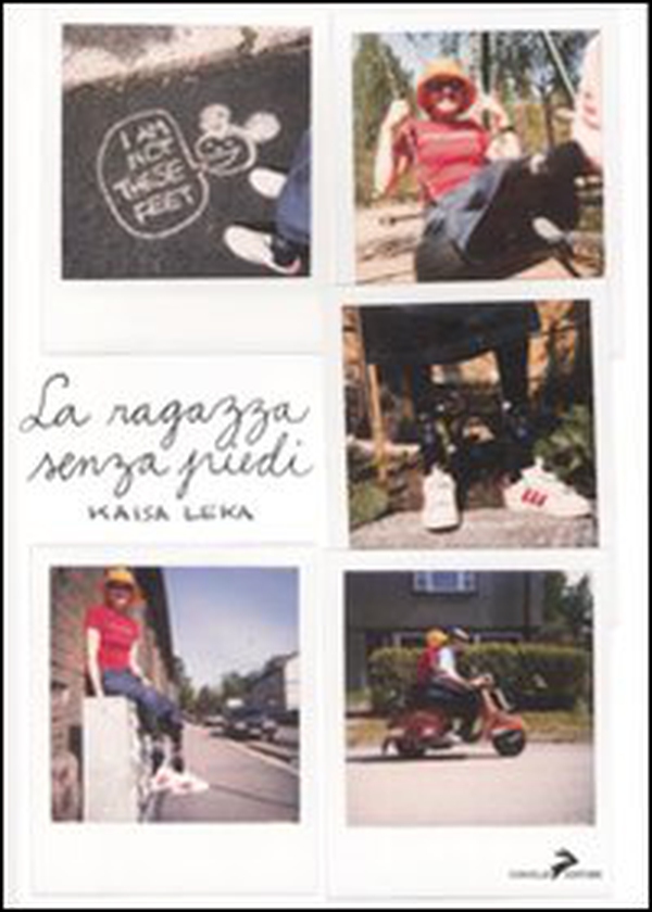 La ragazza senza piedi - Librerie.coop La ragazza senza piedi - Librerie.coop
