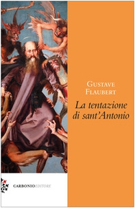 La tentazione di Sant'Antonio - Librerie.coop La tentazione di Sant'Antonio - Librerie.coop