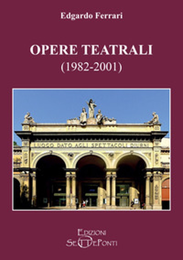 Opere teatrali (1982-2001) - Librerie.coop Opere teatrali (1982-2001) - Librerie.coop