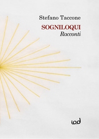 Sogniloqui. Racconti - Librerie.coop