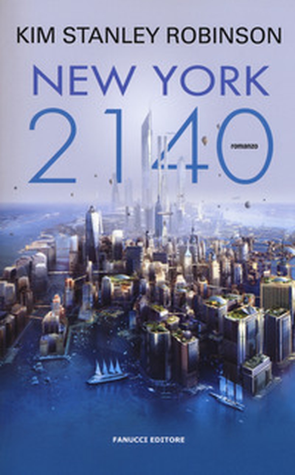 New York 2140 - Librerie.coop New York 2140 - Librerie.coop