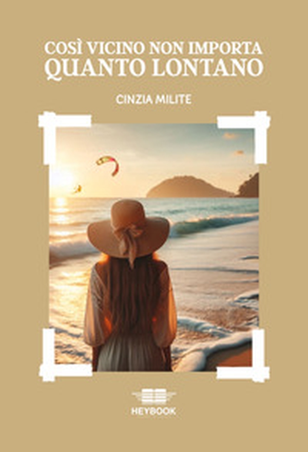 Così vicino non importa quanto lontano - Librerie.coop Così vicino non importa quanto lontano - Librerie.coop