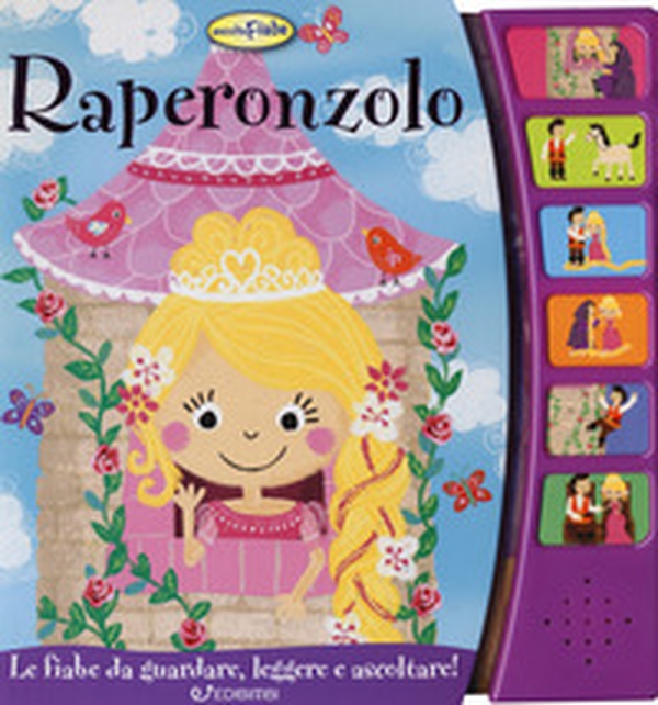 Raperonzolo. Ascolta le fiabe - Librerie.coop Raperonzolo. Ascolta le fiabe - Librerie.coop