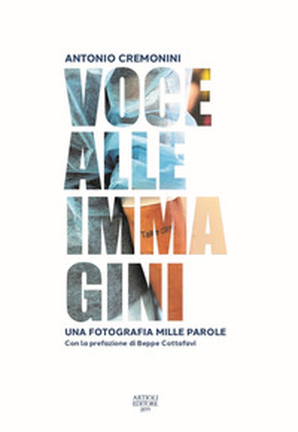 Voce alle immagini. Una fotografia mille parole - Librerie.coop Voce alle immagini. Una fotografia mille parole - Librerie.coop
