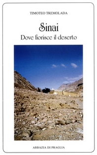 Sinai, dove fiorisce il deserto - Librerie.coop