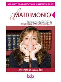 Il matrimonio - Requisiti fondamentali - Librerie.coop Il matrimonio - Requisiti fondamentali - Librerie.coop