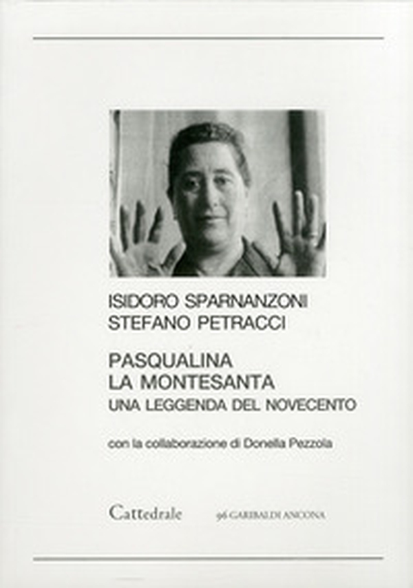 Pasqualina la Montesanta - Librerie.coop Pasqualina la Montesanta - Librerie.coop
