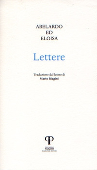 Eloisa e Abelardo. Lettere - Librerie.coop Eloisa e Abelardo. Lettere - Librerie.coop