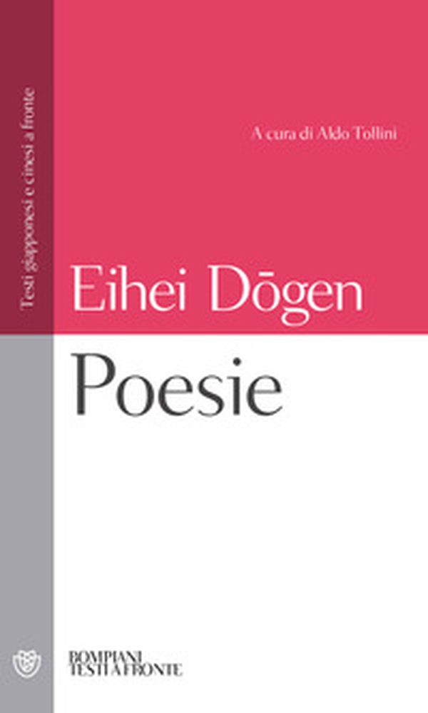 Poesie. Letteratura e illuminazione. Testo giapponese e cinese a fronte - Librerie.coop Poesie. Letteratura e illuminazione. Testo giapponese e cinese a fronte - Librerie.coop