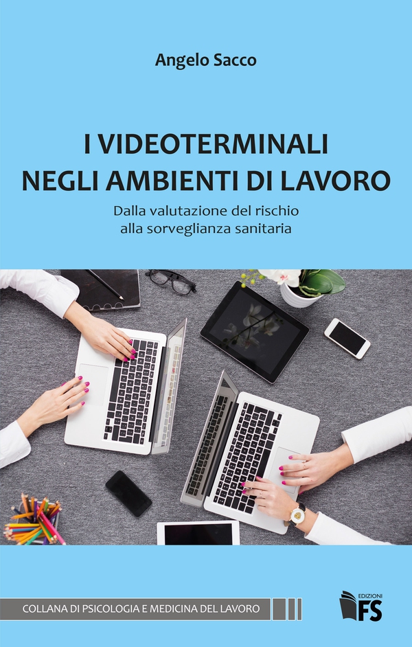 I videoterminali negli ambienti di lavoro - Librerie.coop I videoterminali negli ambienti di lavoro - Librerie.coop