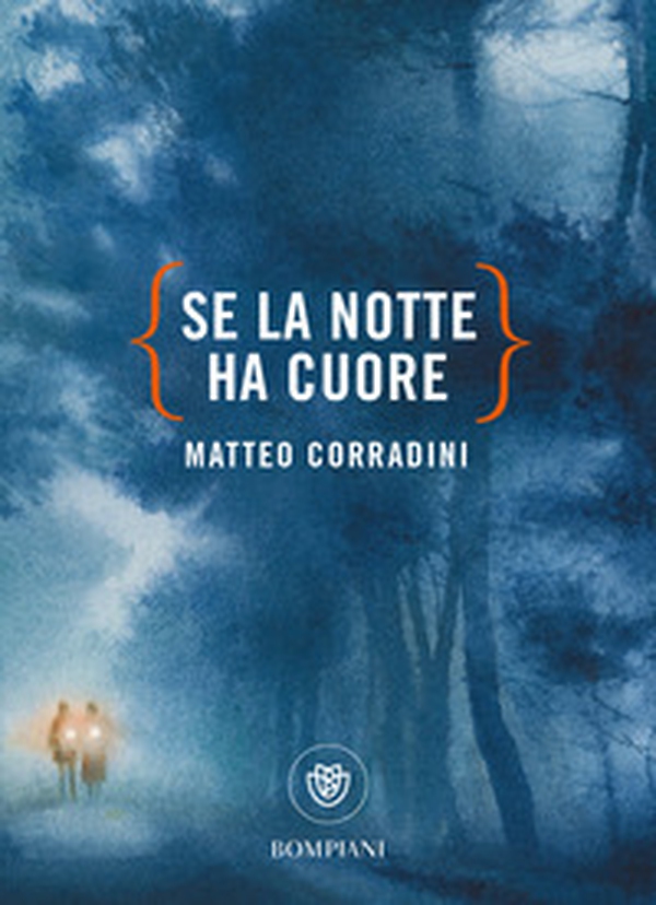 Se la notte ha cuore - Librerie.coop Se la notte ha cuore - Librerie.coop