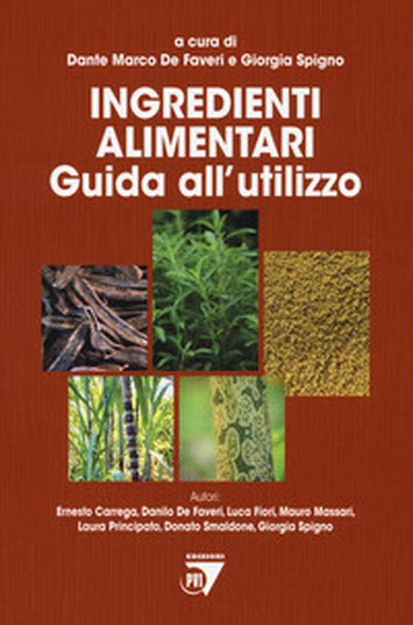 Ingredienti alimentari. Guida all'utilizzo - Librerie.coop Ingredienti alimentari. Guida all'utilizzo - Librerie.coop