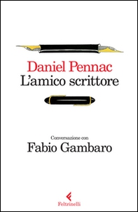 L'amico scrittore. Conversazione con Fabio Gambaro - Librerie.coop