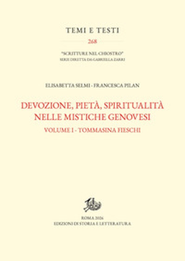 Devozione, pietà, spiritualità nelle mistiche genovesi - Vol. 1 - Librerie.coop