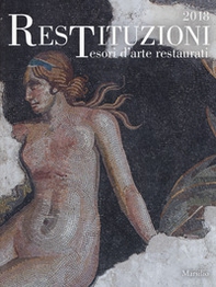 Restituzioni. Tesori d'arte restaurati 2018. Catalogo della mostra (Torino, 28 marzo-16 dicembre 2018) - Librerie.coop