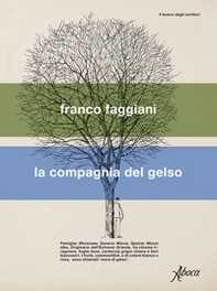 La compagnia del gelso - Librerie.coop La compagnia del gelso - Librerie.coop
