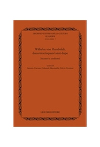 Wilhelm von Humboldt, duecentocinquant'anni dopo. Incontri e confronti - Librerie.coop Wilhelm von Humboldt, duecentocinquant'anni dopo. Incontri e confronti - Librerie.coop