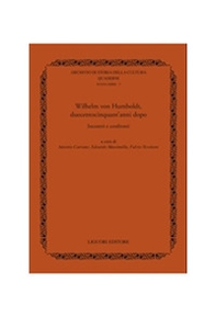 Wilhelm von Humboldt, duecentocinquant'anni dopo. Incontri e confronti - Librerie.coop