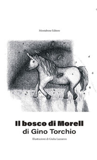 Il bosco di Morell - Librerie.coop