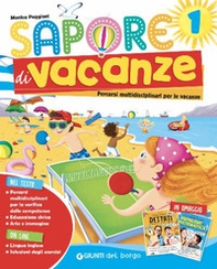 Sapore di vacanze. Per la Scuola elementare - Vol. 1 - Librerie.coop