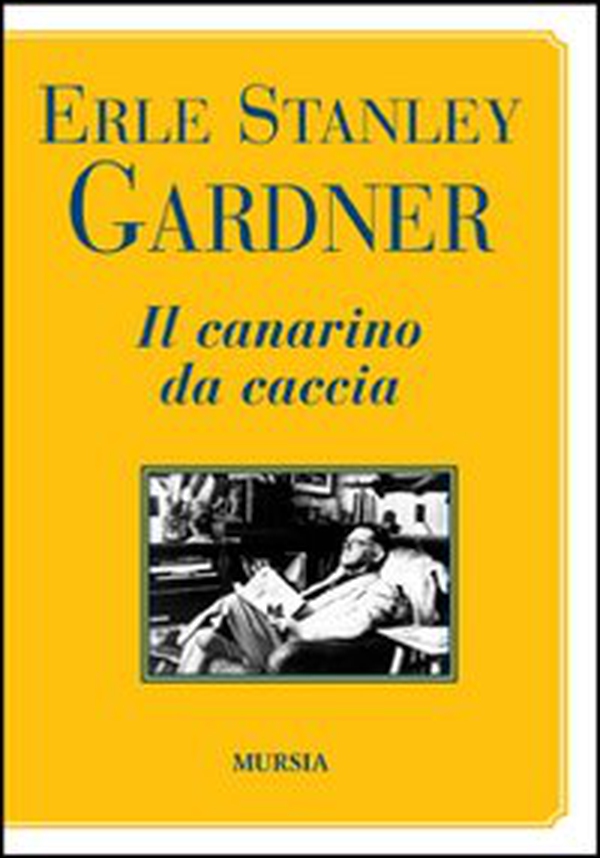 Il canarino da caccia - Librerie.coop Il canarino da caccia - Librerie.coop