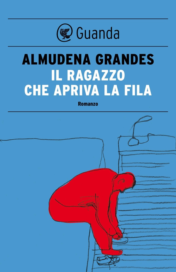 Il ragazzo che apriva la fila - Librerie.coop Il ragazzo che apriva la fila - Librerie.coop
