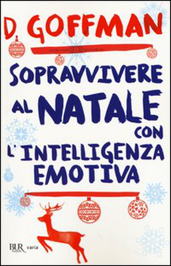 Sopravvivere al Natale con l'intelligenza emotiva - Librerie.coop Sopravvivere al Natale con l'intelligenza emotiva - Librerie.coop