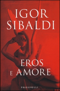 Eros e amore - Librerie.coop