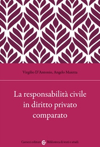 La responsabilità civile in diritto privato comparato - Librerie.coop La responsabilità civile in diritto privato comparato - Librerie.coop
