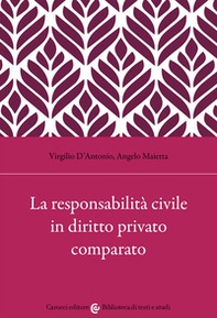 La responsabilità civile in diritto privato comparato - Librerie.coop